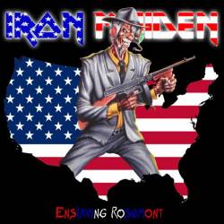 Iron Maiden (UK-1) : Enslaving Rosemont
